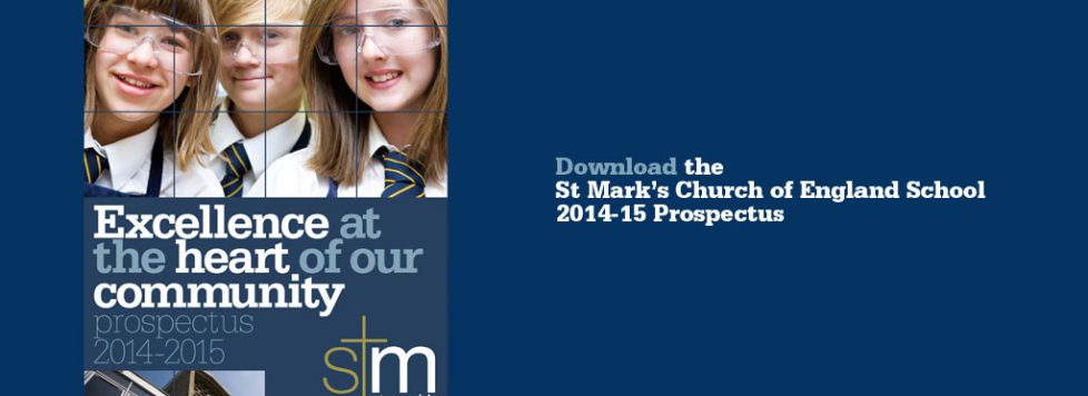 St Marks School Prospectus 2014-2015