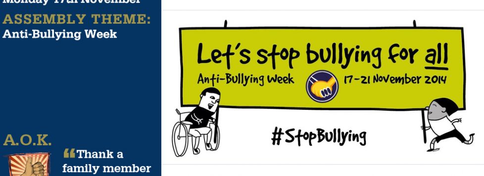 Week Beginning 17 November Anti Bullying Week