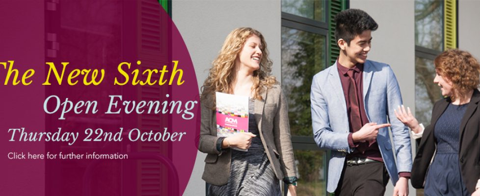 The New Sixth Open Evening